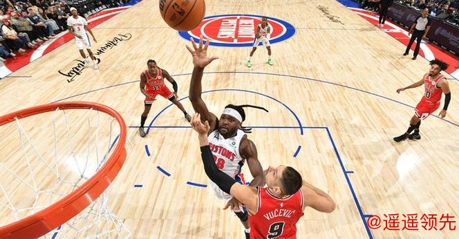 斯图尔特生涯新高31分武切维奇20+16 活塞力擒公牛